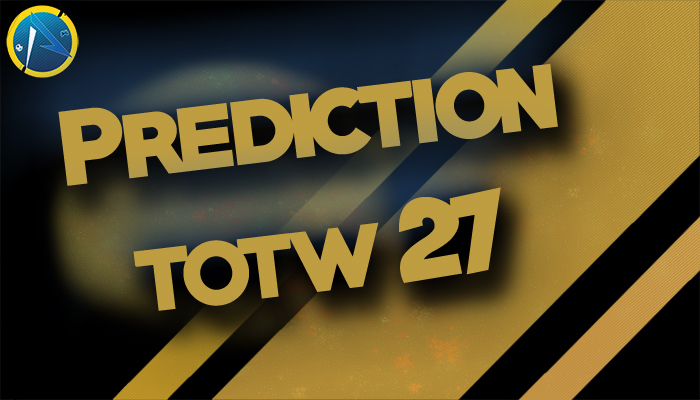 prediction totw 27