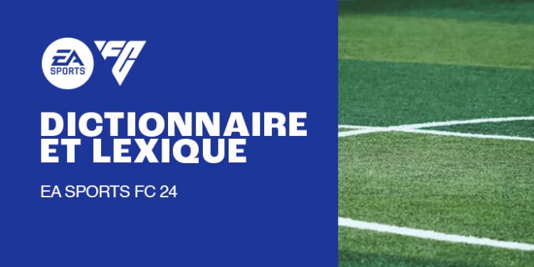 fc 24 dictionnaire lexique mini