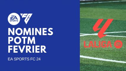 fc 24 nomines potm de fevrier en laliga mini