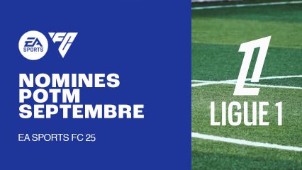 fc 25 nomines potm de septembre en ligue 1 mini