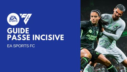 fc 25 passe incisive mini guide