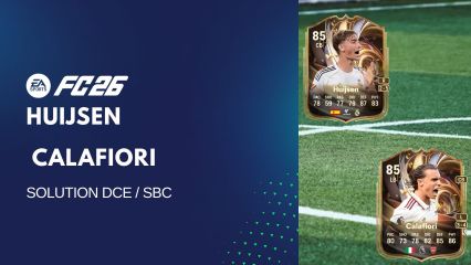 Solution DCE de Huijsen & Calafiori sur FC 26