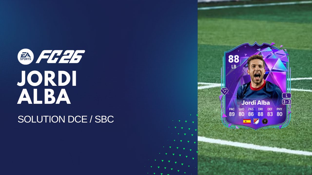 Solution DCE de Jordi Alba sur FC 26