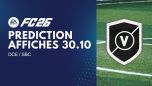 fc 26 prediction grosses affiches du 30 octobre mini