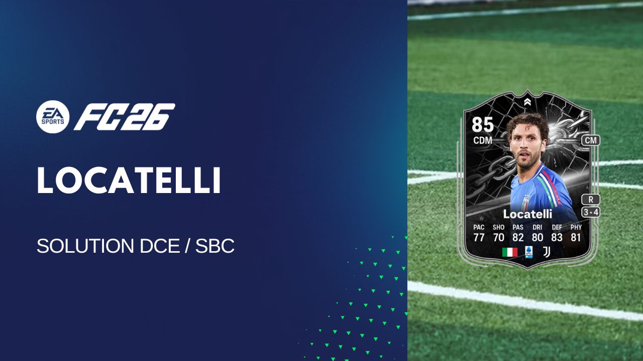 Solution DCE de Manuel Locatelli sur FC 26