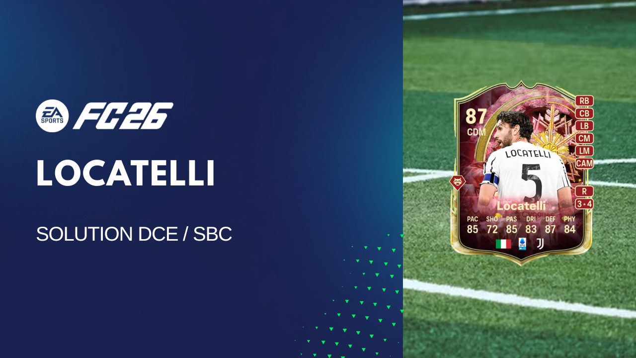 Solution DCE de Manuel Locatelli sur FC 26
