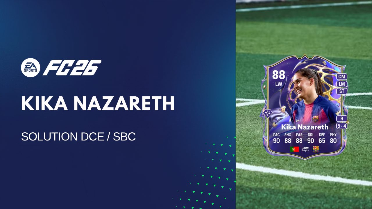 Solution DCE de Kika Nazareth sur FC 26