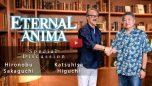 Eternal Anima - Special Discussion